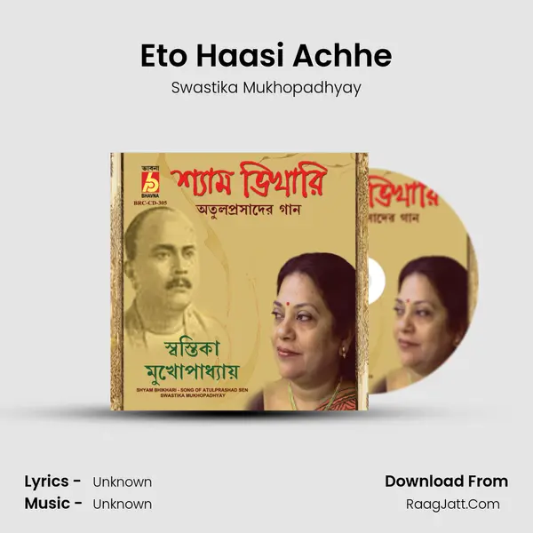 Eto Haasi Achhe MP3 Song by Swastika Mukhopadhyay Cover
