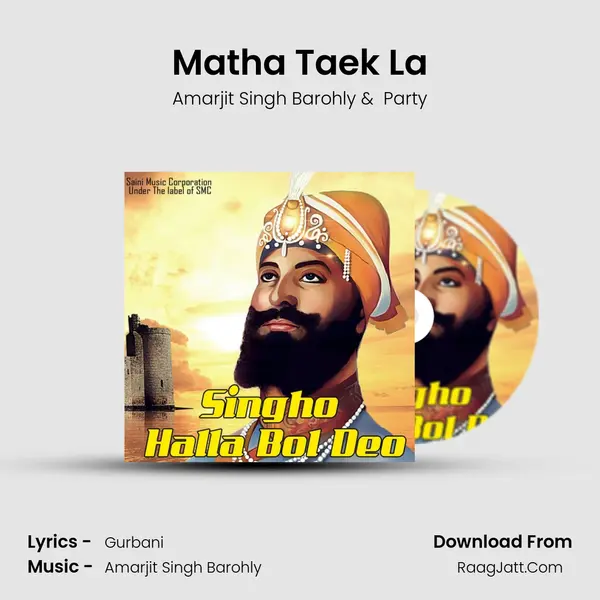 Matha Taek La MP3 Song by Amarjit Singh Barohly Cover