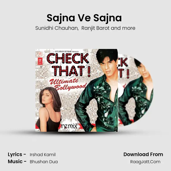 Sajna Ve Sajna (Mix) MP3 Song by Sunidhi Chauhan Cover