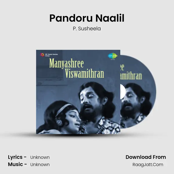 Pandoru Naalil MP3 Song by P. Susheela Cover