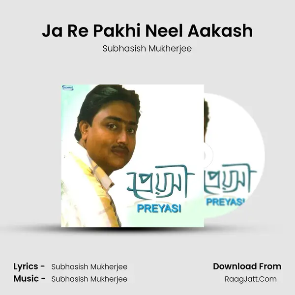 Ja Re Pakhi Neel Aakash MP3 Song by Subhasish Mukherjee Cover