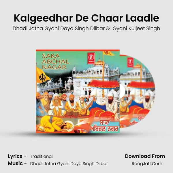 Kalgeedhar De Chaar Laadle mp3 song