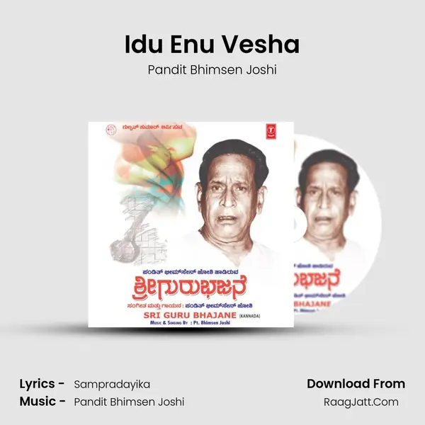 Idu Enu Vesha MP3 Song by Pandit Bhimsen Joshi Cover