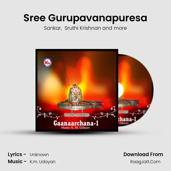 Sree Gurupavanapuresa MP3 Song by Sankar Cover