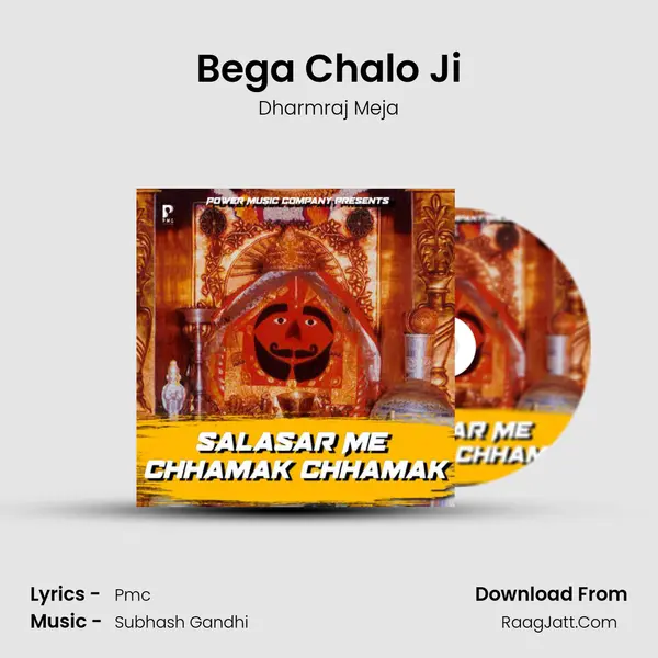 Bega Chalo Ji MP3 Song by Dharmraj Meja Cover