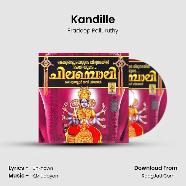 Kandille MP3 Song by Pradeep Palluruthy Cover