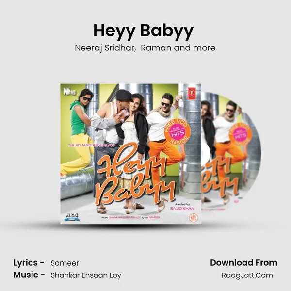 Heyy Babyy (The Big 'O' Remix) MP3 Song by Neeraj Sridhar Cover