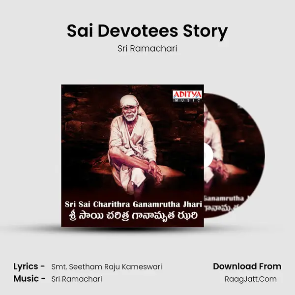 Sai Devotees Story MP3 Song by Sri Ramachari Cover