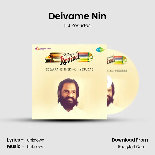 Deivame Nin MP3 Song by K J Yesudas Cover