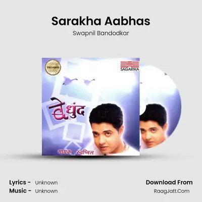 Sarakha Aabhas MP3 Song by Swapnil Bandodkar Cover