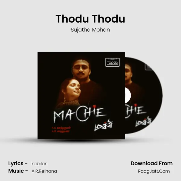 Thodu Thodu MP3 Song by Sujatha Mohan Cover
