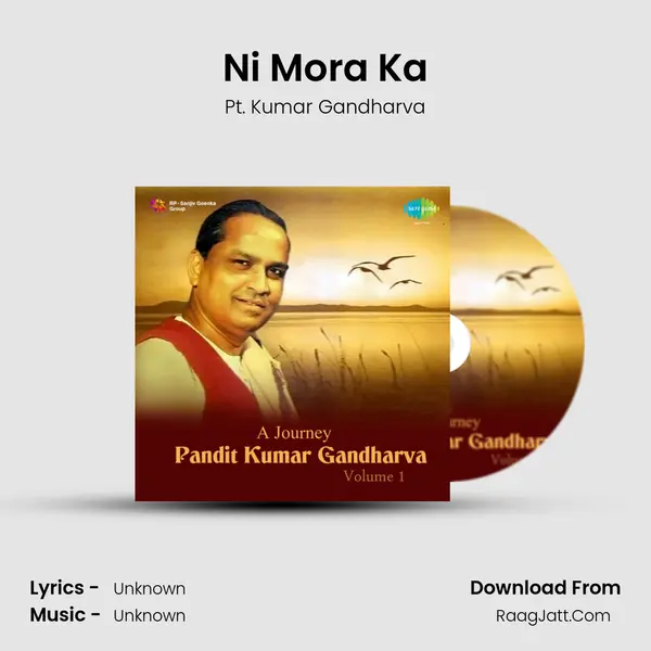 Ni Mora Ka MP3 Song by Pt. Kumar Gandharva Cover