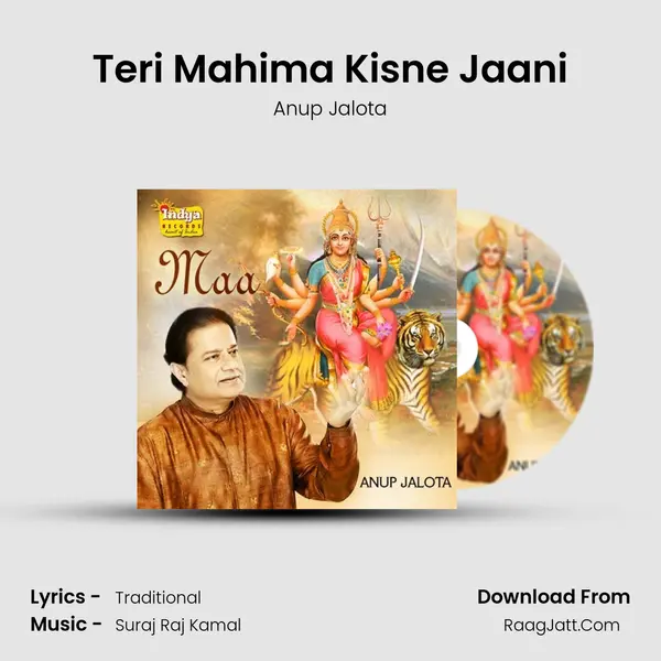 Teri Mahima Kisne Jaani MP3 Song by Anup Jalota Cover