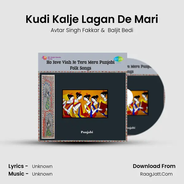 Kudi Kalje Lagan De Mari MP3 Song by Avtar Singh Fakkar Cover