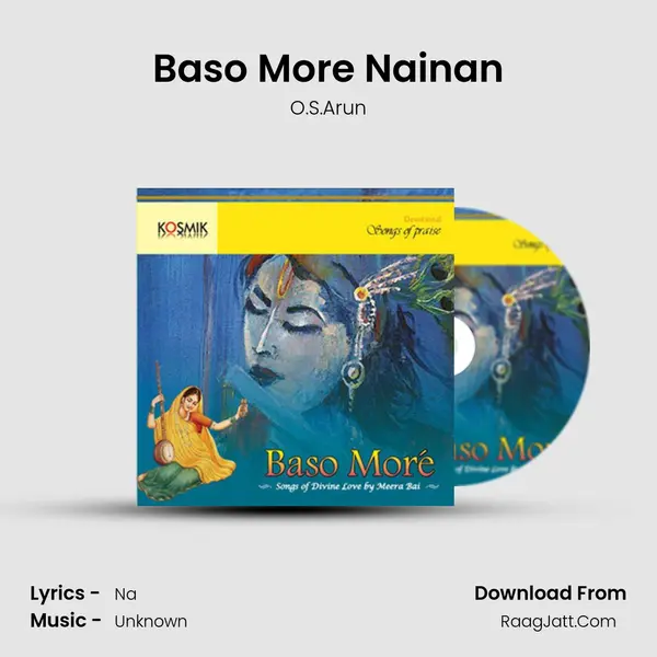 Baso More Nainan MP3 Song by O.S.Arun Cover