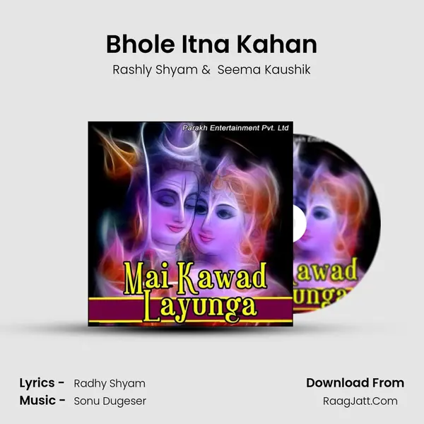 Bhole Itna Kahan MP3 Song by Rashly Shyam Cover