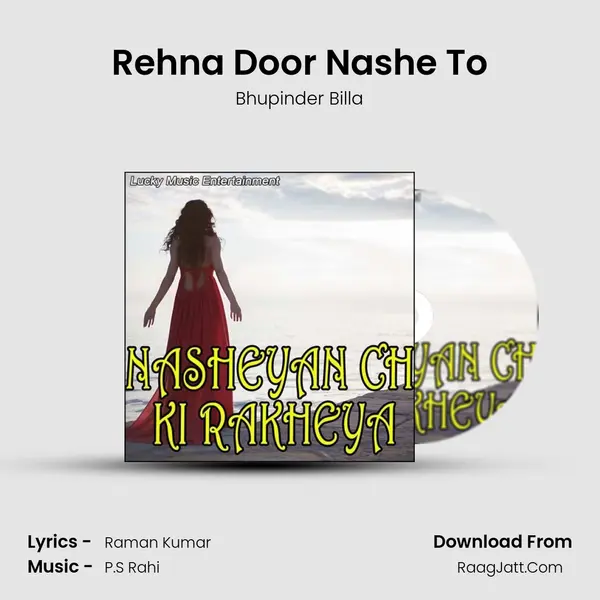 Rehna Door Nashe To MP3 Song by Bhupinder Billa Cover