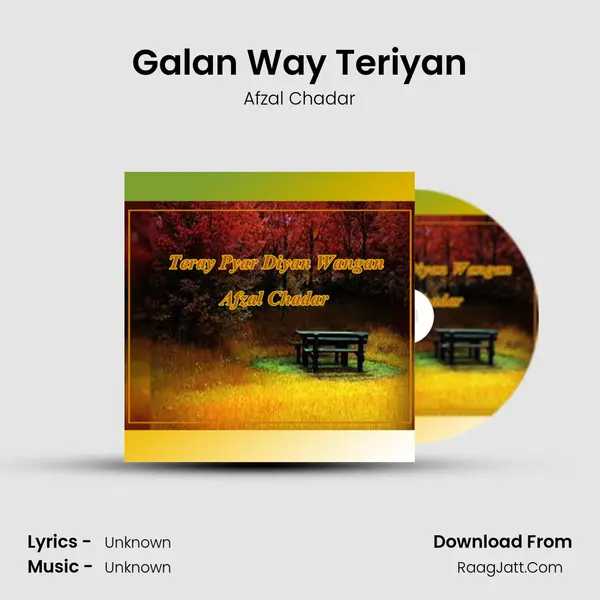 Galan Way Teriyan MP3 Song by Afzal Chadar Cover