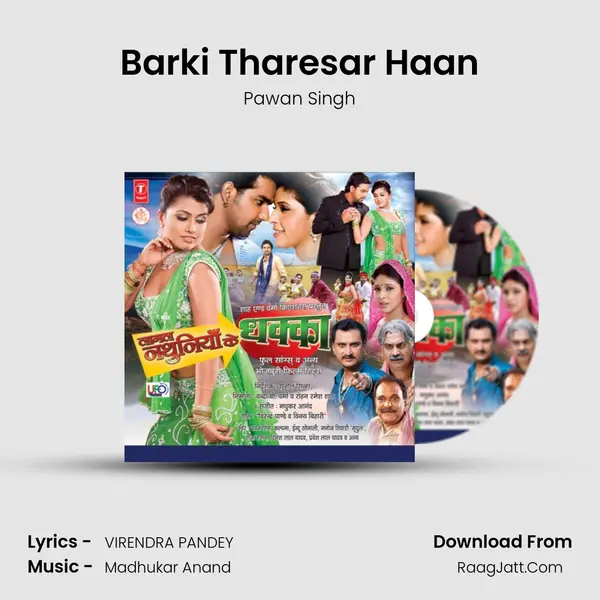 Barki Tharesar Haan MP3 Song by Pawan Singh Cover