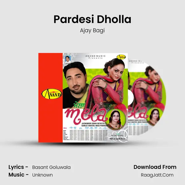 Pardesi Dholla MP3 Song by Ajay Bagi Cover