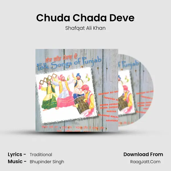 Chuda Chada Deve MP3 Song by Shafqat Ali Khan Cover