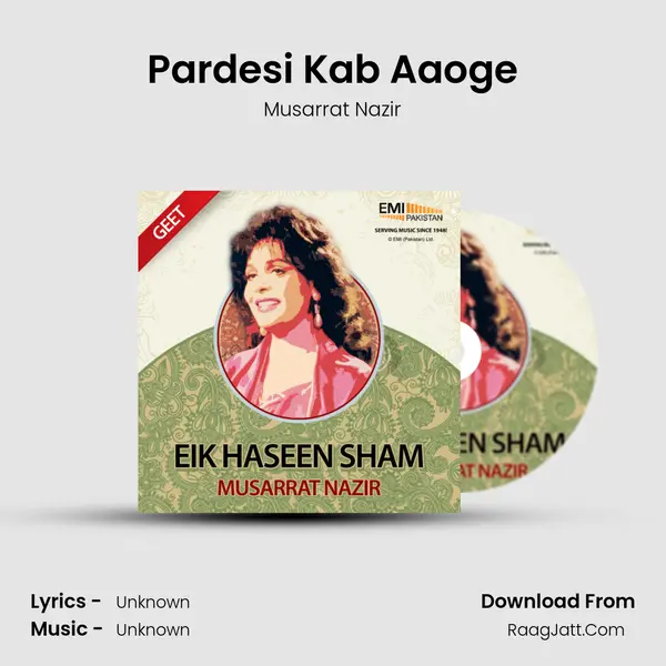 Pardesi Kab Aaoge MP3 Song by Musarrat Nazir Cover