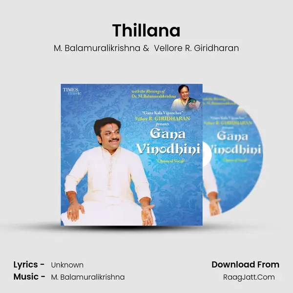 Thillana MP3 Song by M. Balamuralikrishna Cover