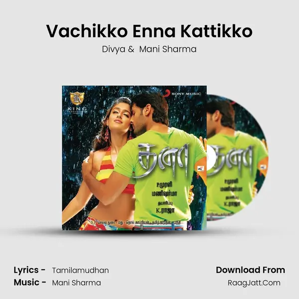 Vachikko Enna Kattikko MP3 Song by Divya Cover