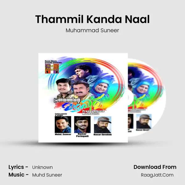 Thammil Kanda Naal MP3 Song by Muhammad Suneer Cover