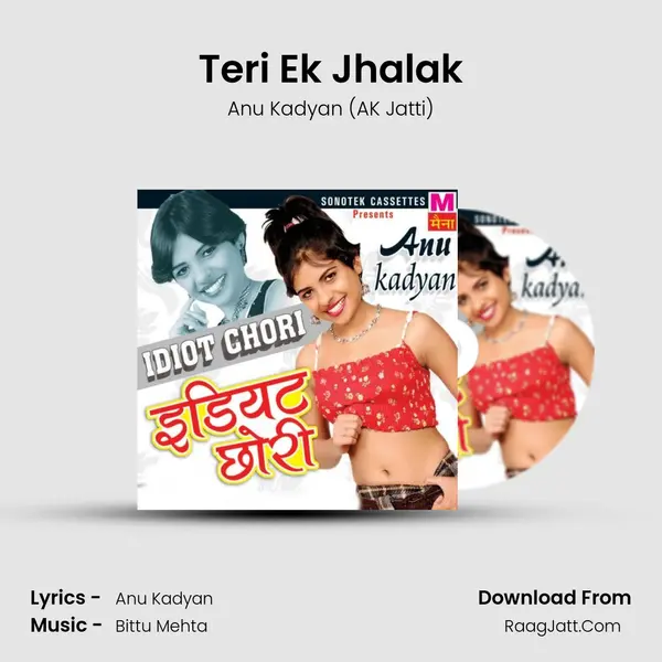 Teri Ek Jhalak MP3 Song by Anu Kadyan (AK Jatti) Cover