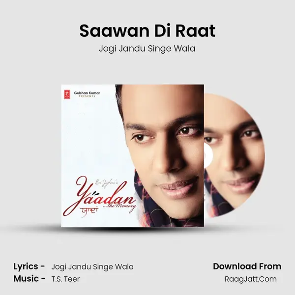 Saawan Di Raat MP3 Song by Jogi Jandu Singe Wala Cover