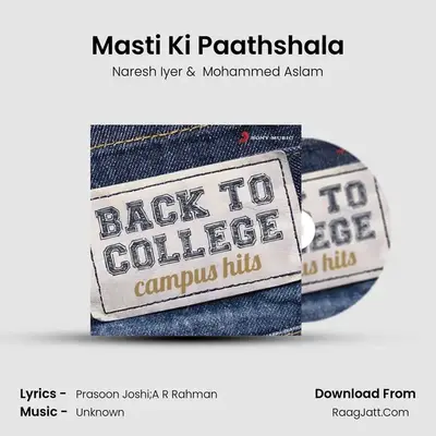 Masti Ki Paathshala MP3 Song by Naresh Iyer Cover