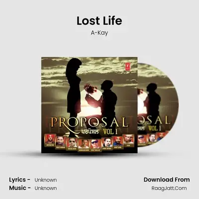 Lost Life MP3 Song by A-Kay Cover