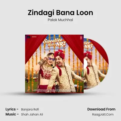 Zindagi Bana Loon MP3 Song by Palak Muchhal Cover