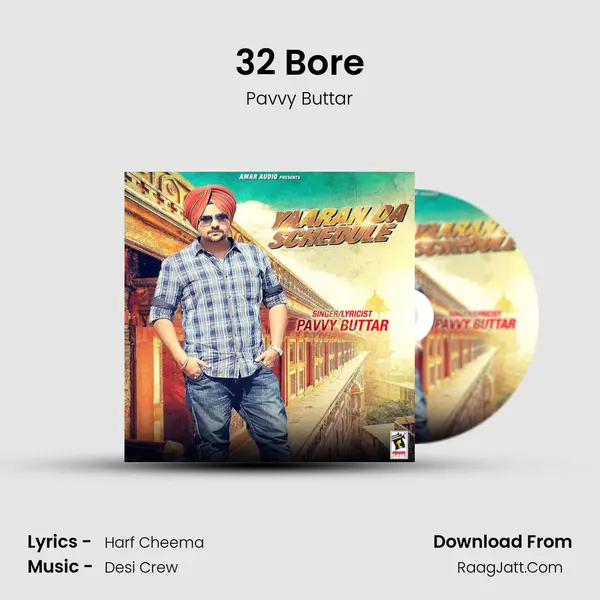 32 Bore MP3 Song by Pavvy Buttar Cover