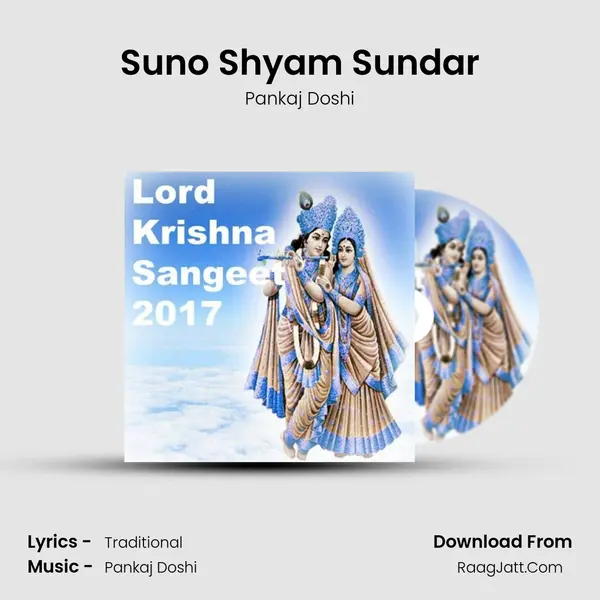 Suno Shyam Sundar MP3 Song by Pankaj Doshi Cover