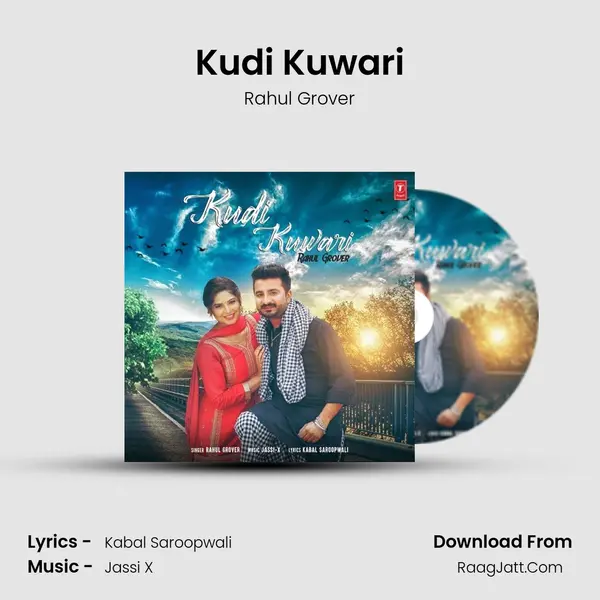 Kudi Kuwari MP3 Song by Rahul Grover Cover