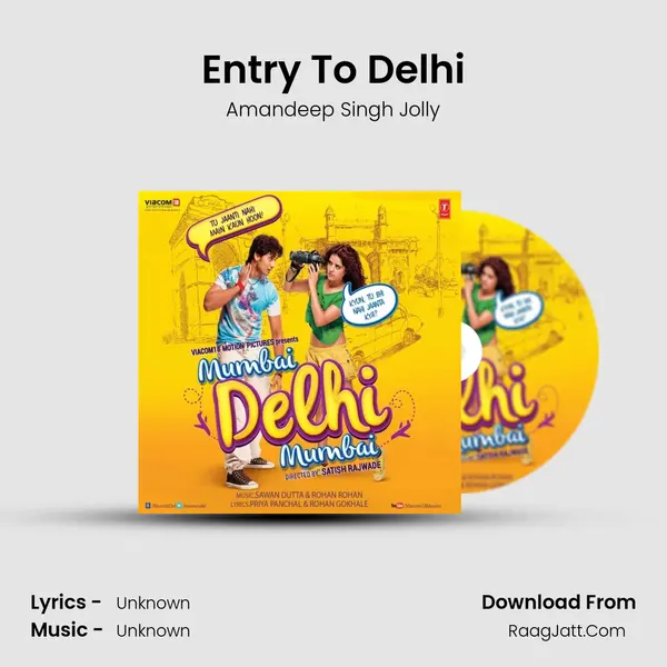 Entry To Delhi MP3 Song by Amandeep Singh Jolly Cover