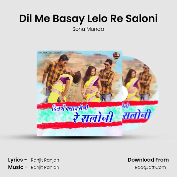 Dil Me Basay Lelo Re Saloni MP3 Song by Sonu Munda Cover