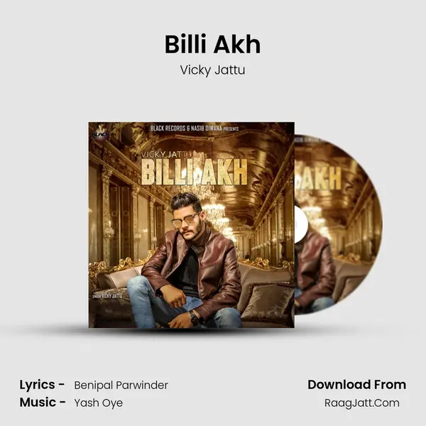 Billi Akh - Vicky Jattu