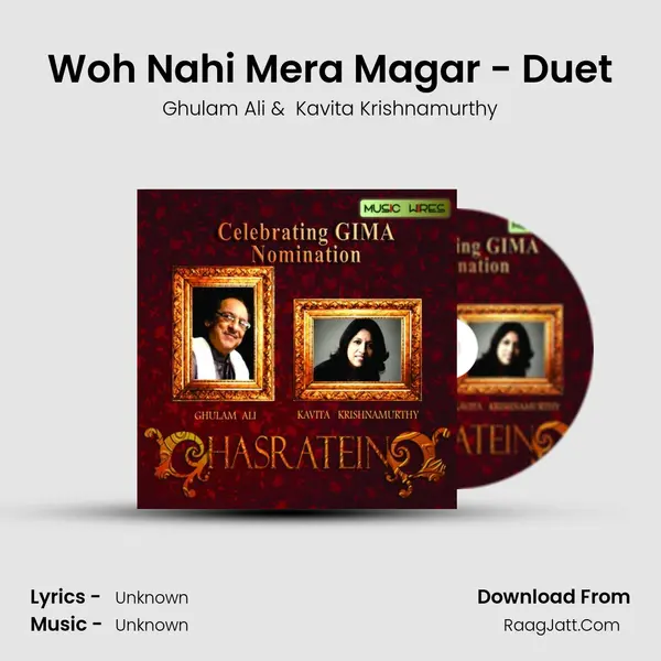 Woh Nahi Mera Magar - Duet MP3 Song by Ghulam Ali Cover