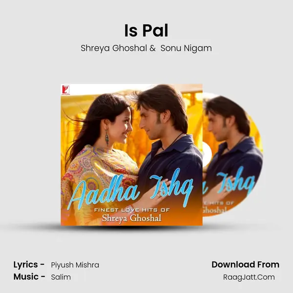 Is Pal MP3 Song by Shreya Ghoshal Cover