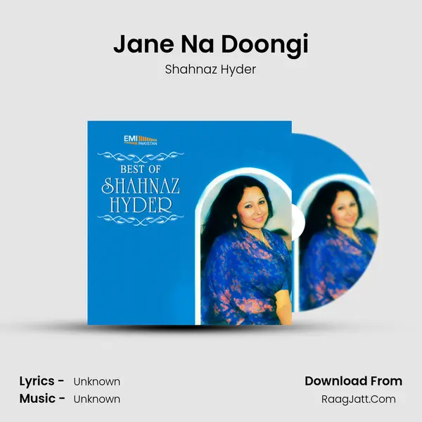 Jane Na Doongi MP3 Song by Shahnaz Hyder Cover