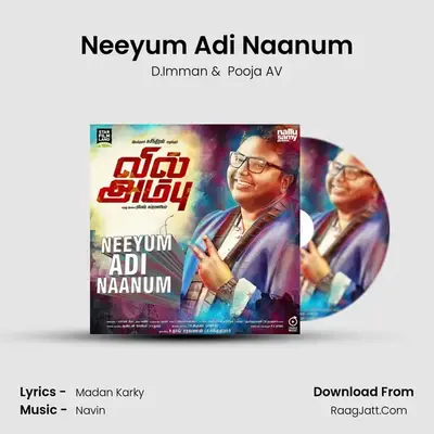 Neeyum Adi Naanum (From 