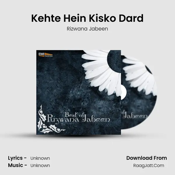 Kehte Hein Kisko Dard MP3 Song by Rizwana Jabeen Cover