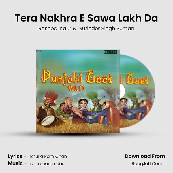 Tera Nakhra E Sawa Lakh Da MP3 Song by Rashpal Kaur Cover