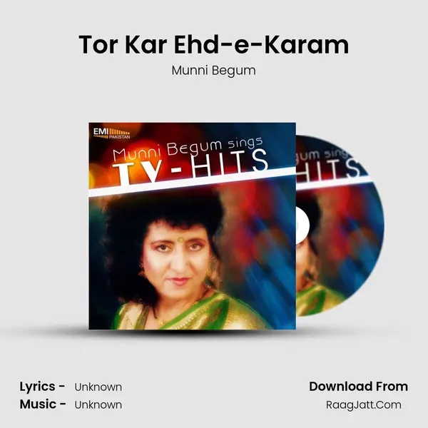 Tor Kar Ehd-e-Karam MP3 Song by Munni Begum Cover