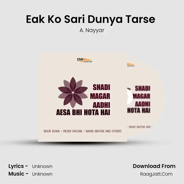 Eak Ko Sari Dunya Tarse (From 
