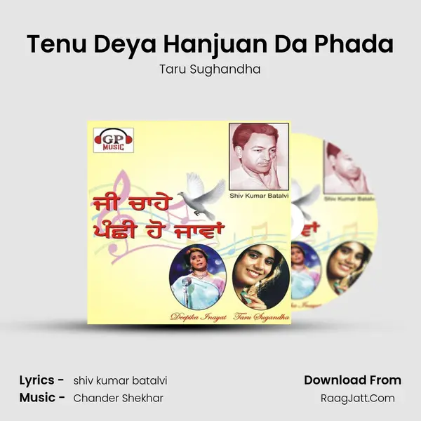 Tenu Deya Hanjuan Da Phada MP3 Song by Taru Sughandha Cover