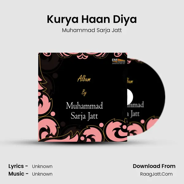 Kurya Haan Diya MP3 Song by Muhammad Sarja Jatt Cover